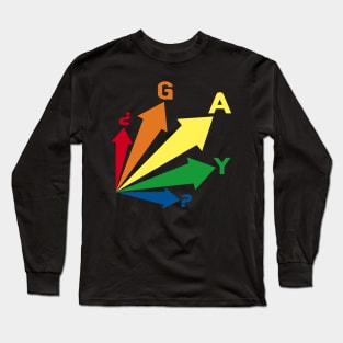 got gay? Long Sleeve T-Shirt